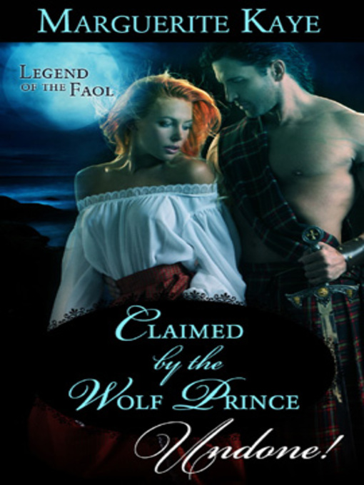 Title details for Claimed by the Wolf Prince by Marguerite Kaye - Available